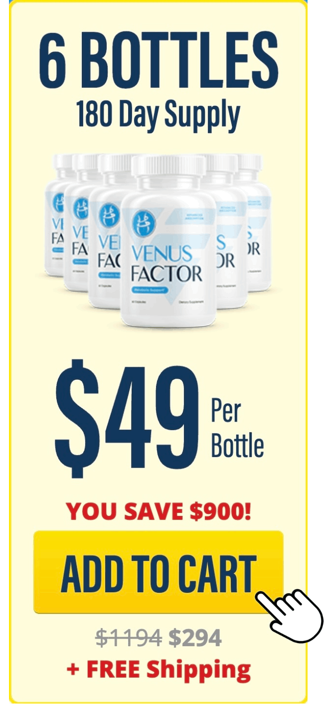 Venus Factor 180 day supply six bottles package best value